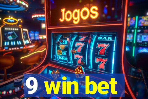 9 win bet